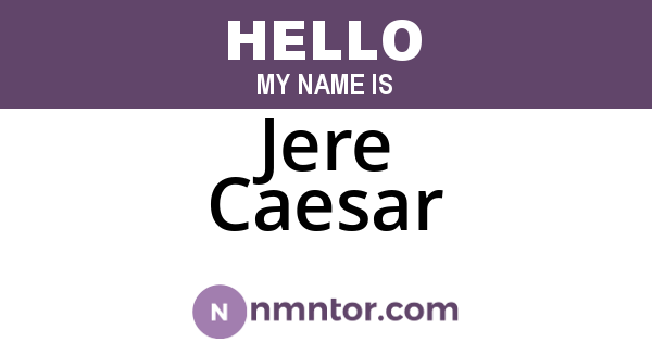 Jere Caesar