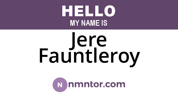 Jere Fauntleroy
