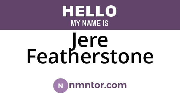 Jere Featherstone