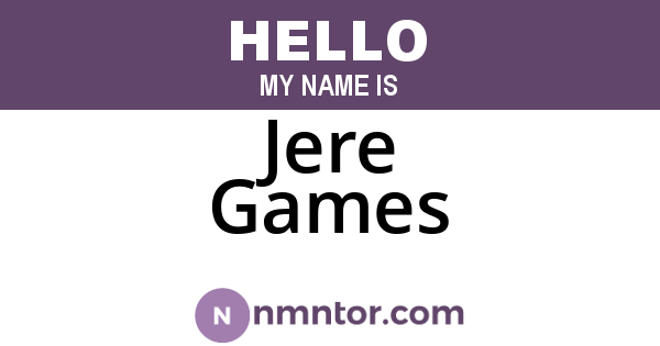 Jere Games