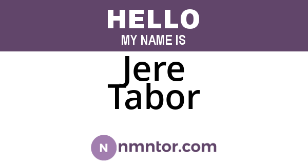 Jere Tabor