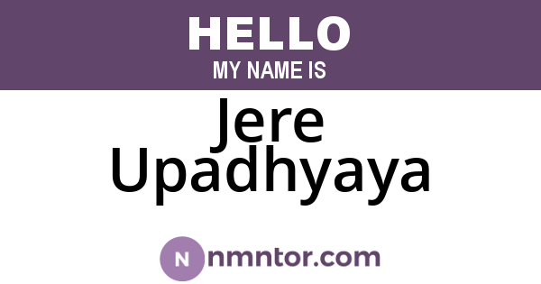 Jere Upadhyaya