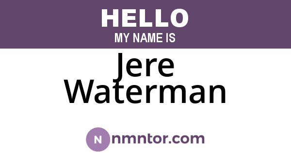 Jere Waterman