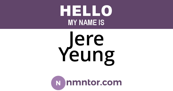 Jere Yeung