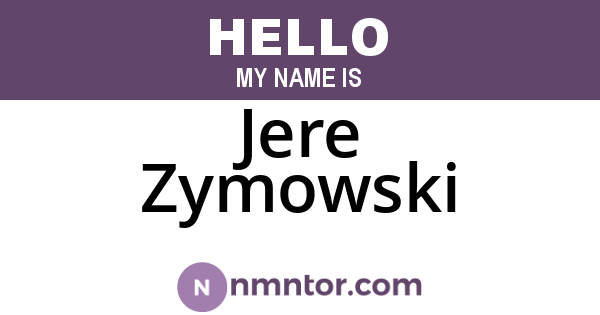 Jere Zymowski
