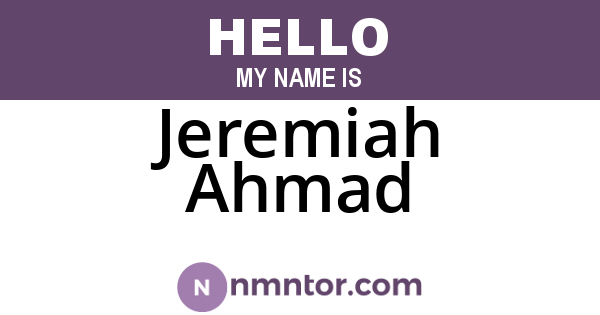 Jeremiah Ahmad
