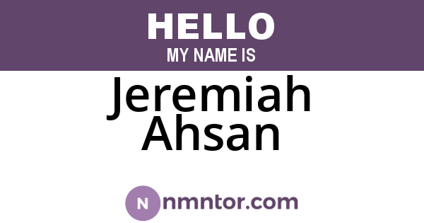 Jeremiah Ahsan