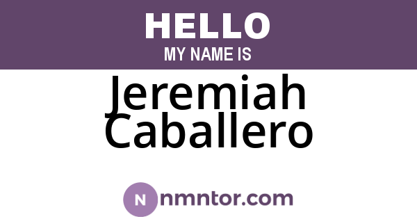 Jeremiah Caballero