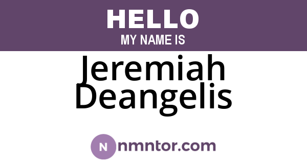 Jeremiah Deangelis