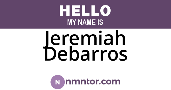 Jeremiah Debarros