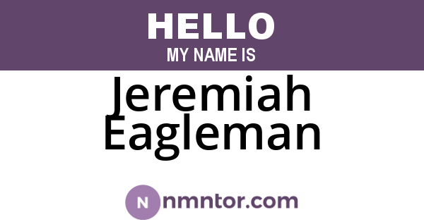Jeremiah Eagleman