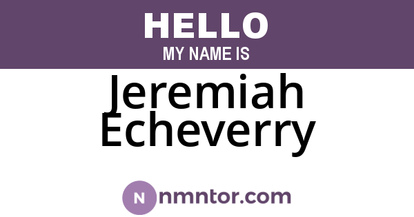 Jeremiah Echeverry