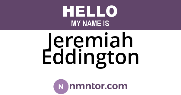 Jeremiah Eddington