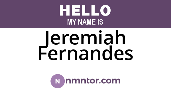 Jeremiah Fernandes