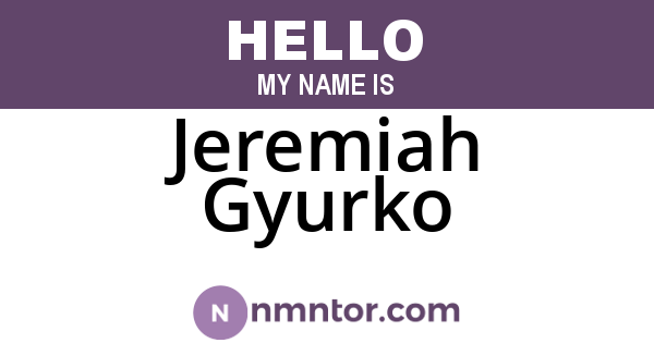 Jeremiah Gyurko