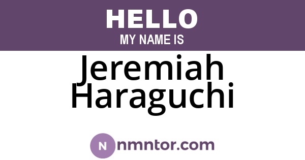 Jeremiah Haraguchi