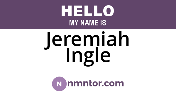 Jeremiah Ingle