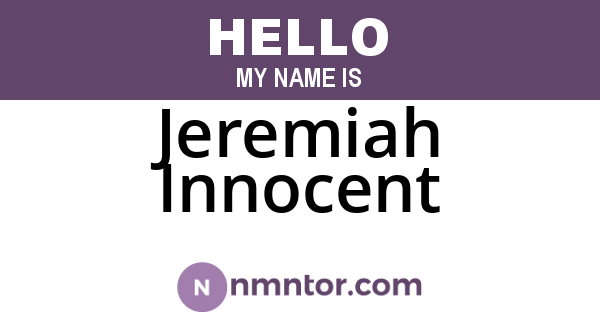 Jeremiah Innocent