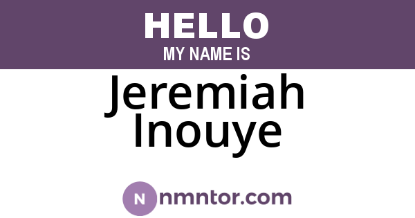 Jeremiah Inouye