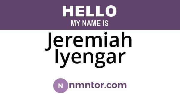 Jeremiah Iyengar