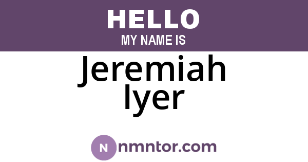 Jeremiah Iyer