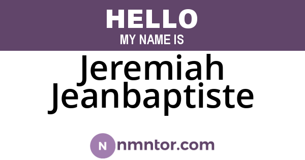 Jeremiah Jeanbaptiste