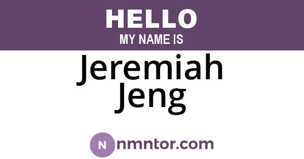 Jeremiah Jeng