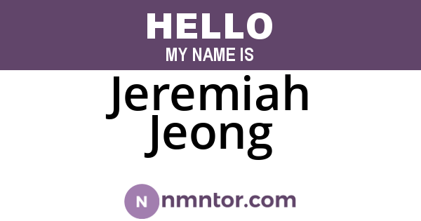 Jeremiah Jeong