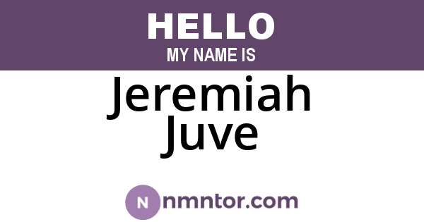 Jeremiah Juve