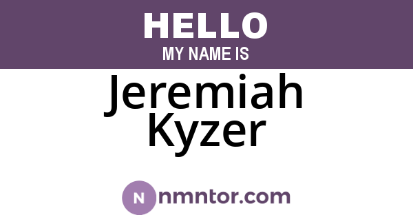 Jeremiah Kyzer