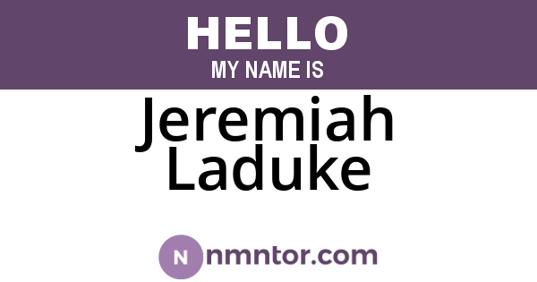 Jeremiah Laduke