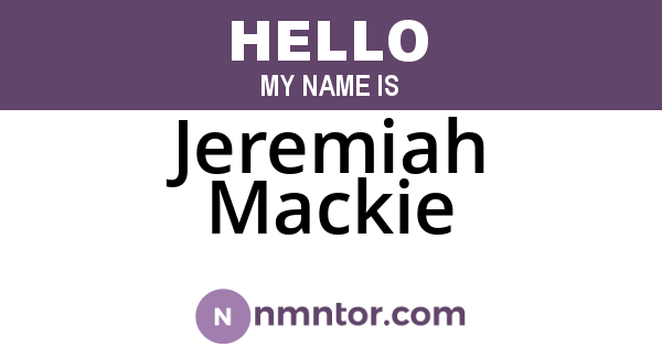 Jeremiah Mackie