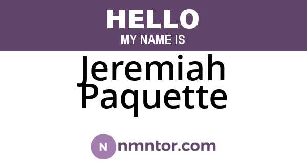 Jeremiah Paquette