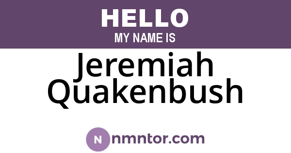 Jeremiah Quakenbush