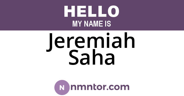 Jeremiah Saha