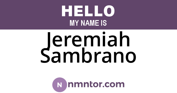 Jeremiah Sambrano