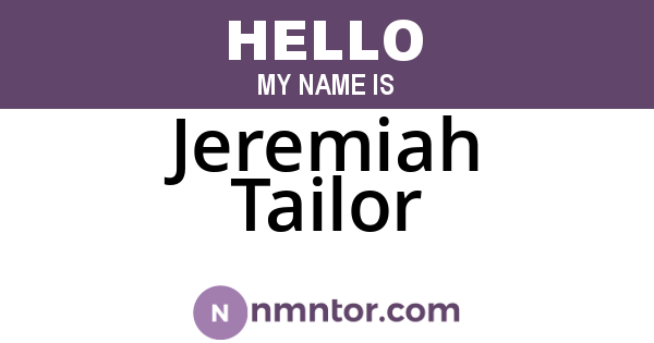Jeremiah Tailor