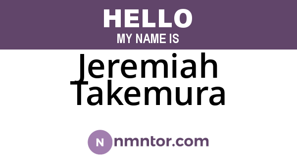 Jeremiah Takemura