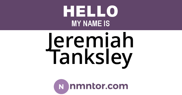 Jeremiah Tanksley