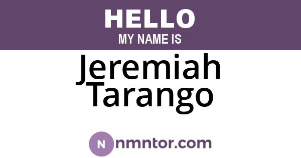 Jeremiah Tarango