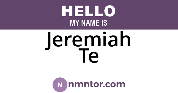 Jeremiah Te