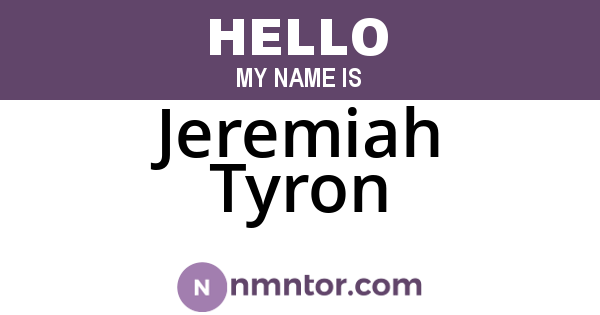Jeremiah Tyron