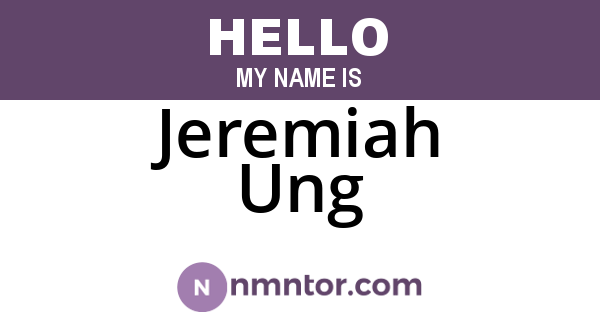 Jeremiah Ung