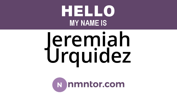 Jeremiah Urquidez