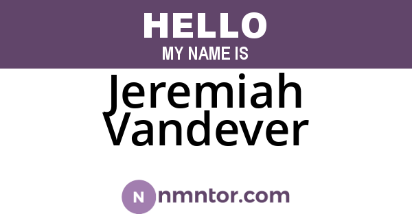 Jeremiah Vandever