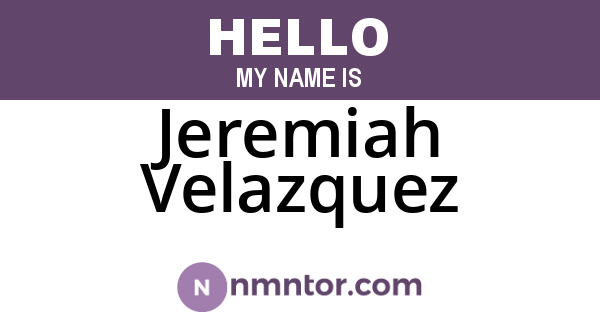 Jeremiah Velazquez