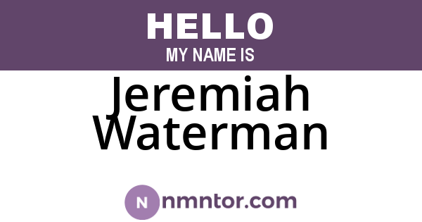 Jeremiah Waterman