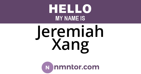 Jeremiah Xang