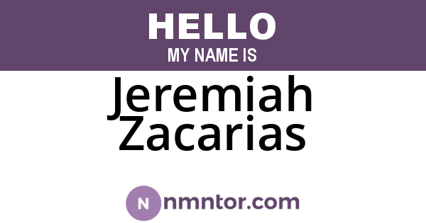 Jeremiah Zacarias