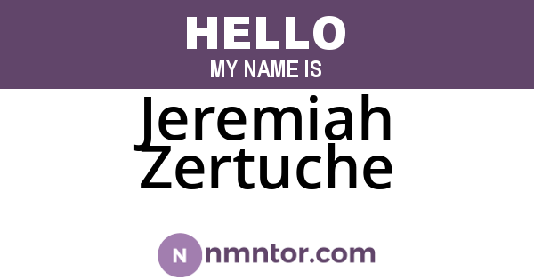 Jeremiah Zertuche